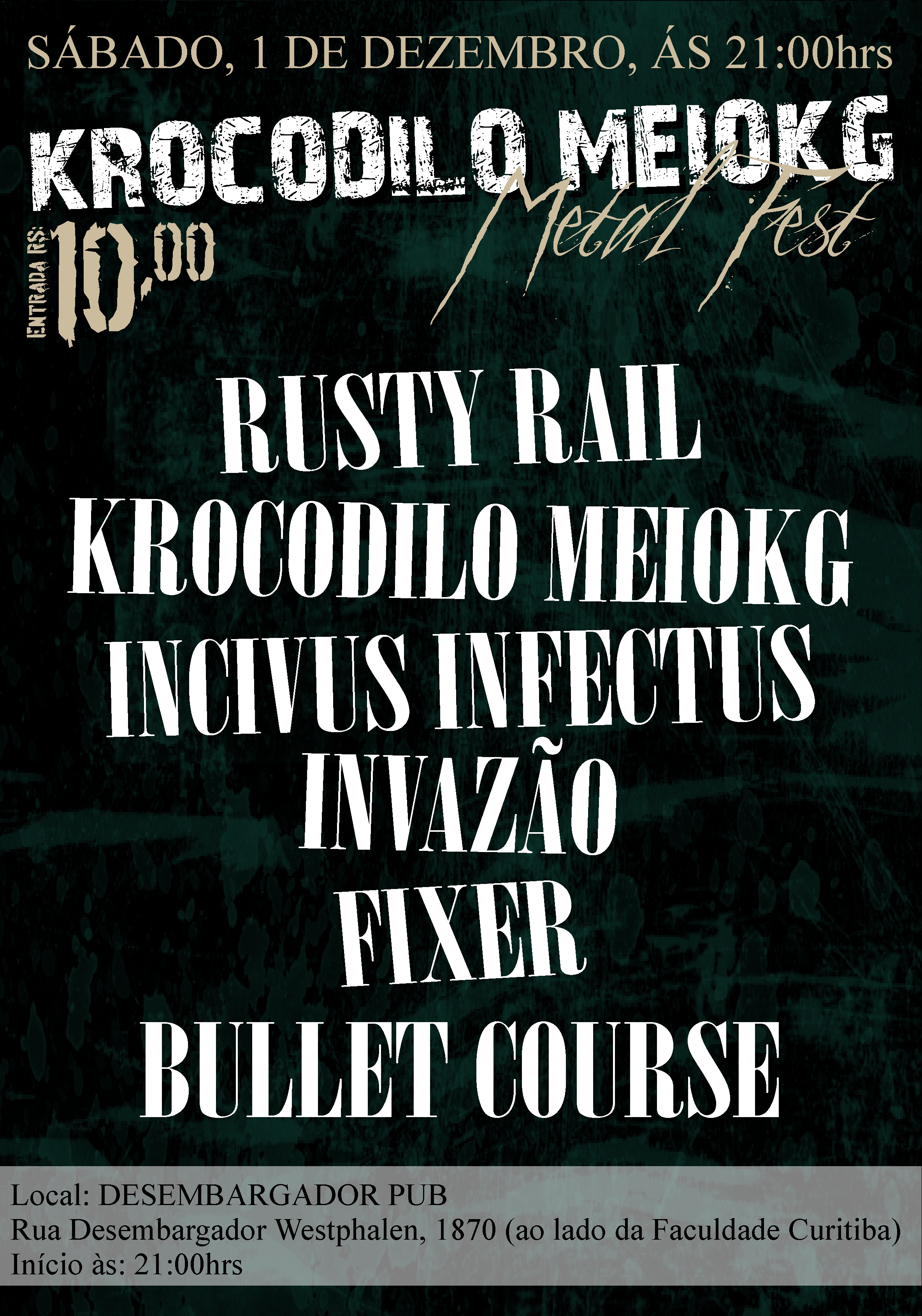01/12 – Krocodilo Meiokg Metal Fest